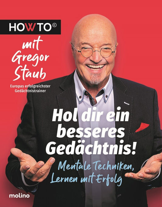 Hol dir ein besseres Gedächtnis! (Gregor Staub)