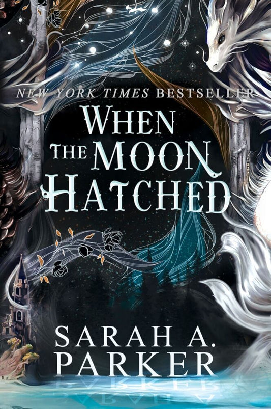 When the Moon Hatched (Sarah A. Parker)