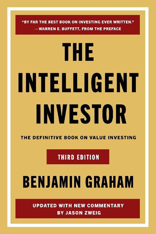 The Intelligent Investor Third Edition (Benjamin Graham)
