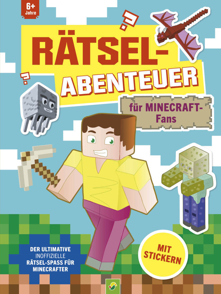 Rätsel-Abenteuer für Minecraft-Fans (Schwager & Steinlein Verlag)