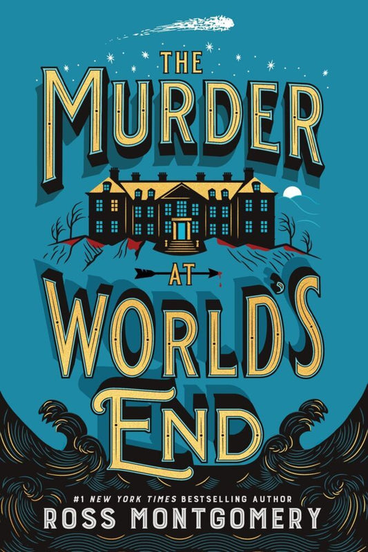 The Murder at World's End (Ross Montgomery)