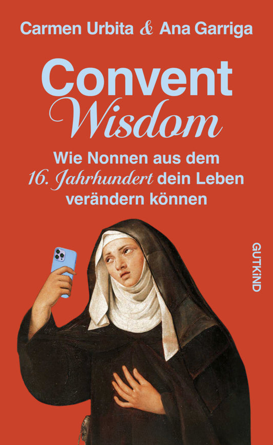 Convent Wisdom (Carmen Urbita)