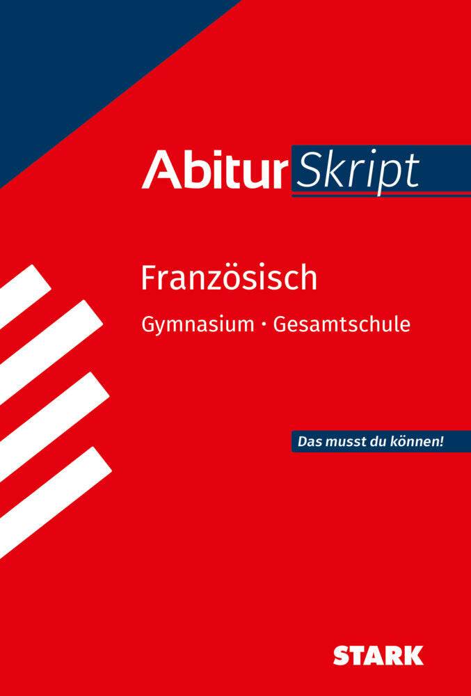 STARK Französisch - AbiturSkript (Hendrik Heizmann)