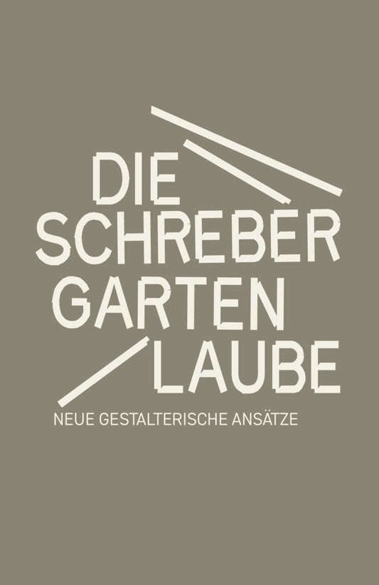 Die Schrebergartenlaube (Hermann August Weizenegger / Fhp Potsdam)
