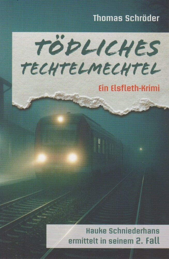 Tödliches Techtelmechtel (Thomas Schröder)