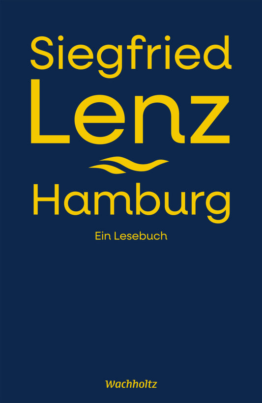 Siegfried Lenz. Hamburg. (Siegfried Lenz)