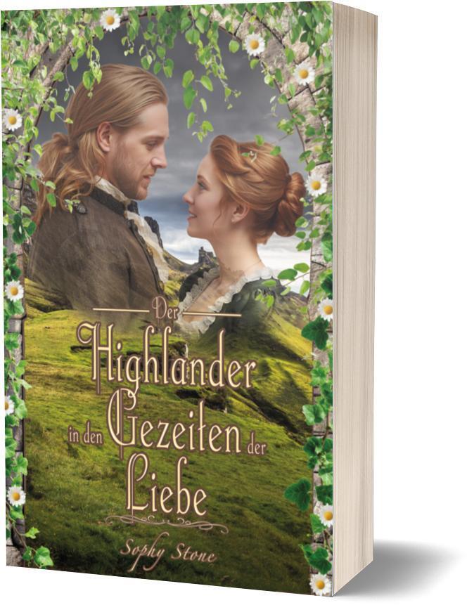 Der Highlander in den Gezeiten der Liebe (Sophy Stone)