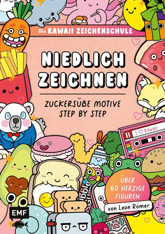 Die Kawaii-Zeichenschule - Niedlich zeichnen (Leon Römer)