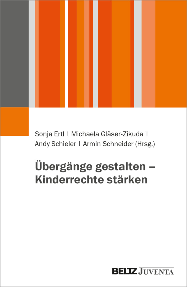 Übergänge gestalten - Kinderrechte stärken (Sonja Ertl)