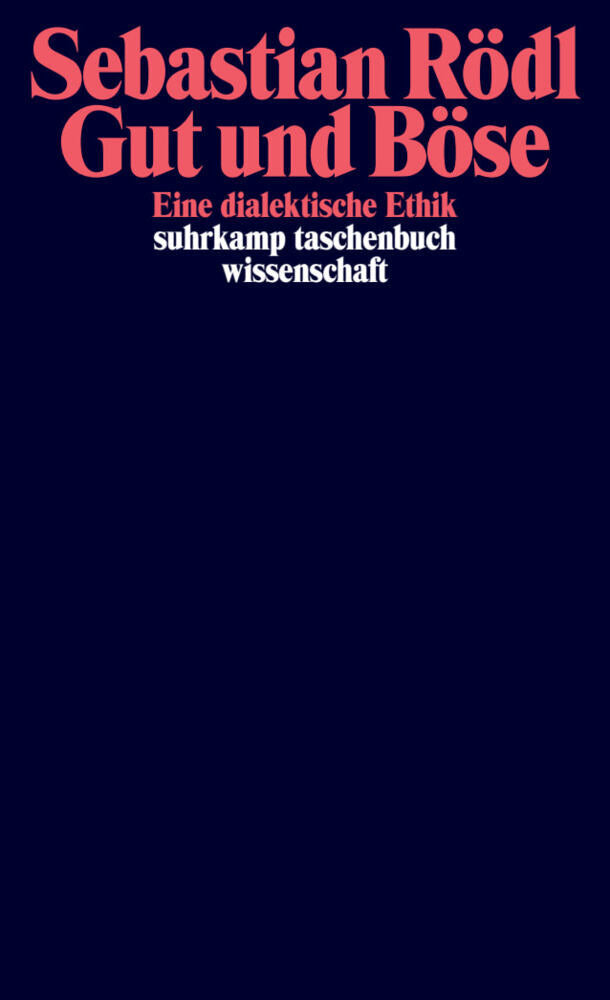 Gut und Böse (Sebastian Rödl)