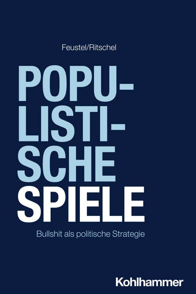 Populistische Spiele (Robert Feustel)