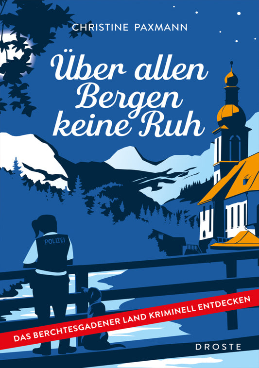 Über allen Bergen keine Ruh (Christine Paxmann)
