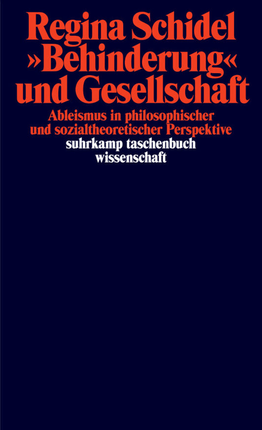 »Behinderung« und Gesellschaft (Regina Schidel)