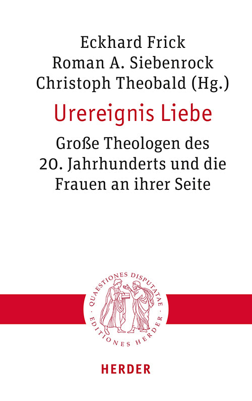 Urereignis Liebe (Eckhard Sj Frick)