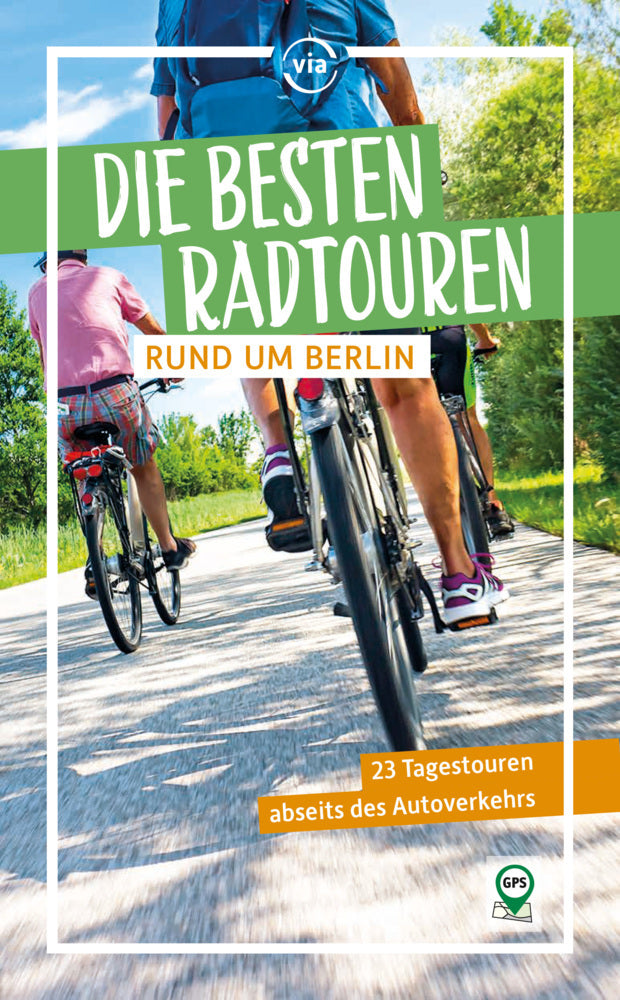 Die besten Radtouren rund um Berlin (Ulrike Wiebrecht)