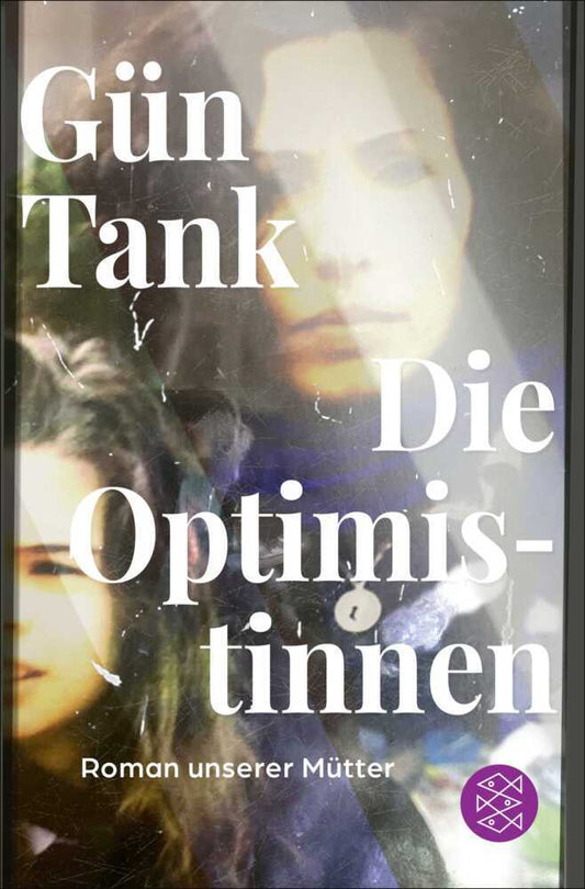 Die Optimistinnen (Gün Tank)