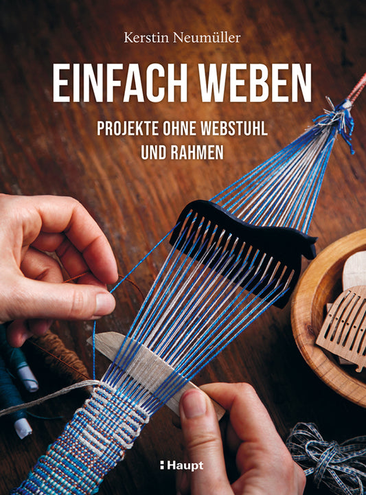 Einfach weben (Kerstin Neumüller)
