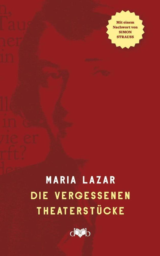 Die vergessenen Theaterstücke (Maria Lazar)
