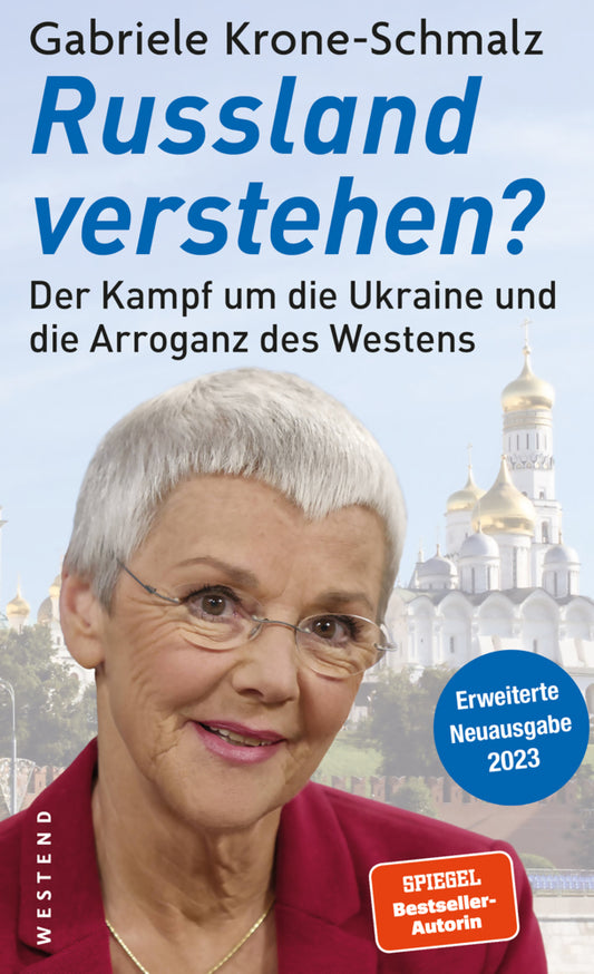 Russland verstehen? (Gabriele Krone-Schmalz)