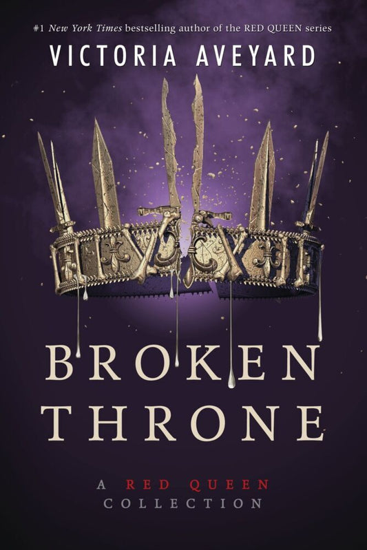 Broken Throne: A Red Queen Collection (Victoria Aveyard)