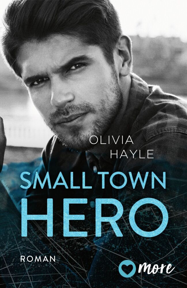 Small Town Hero (Olivia Hayle)