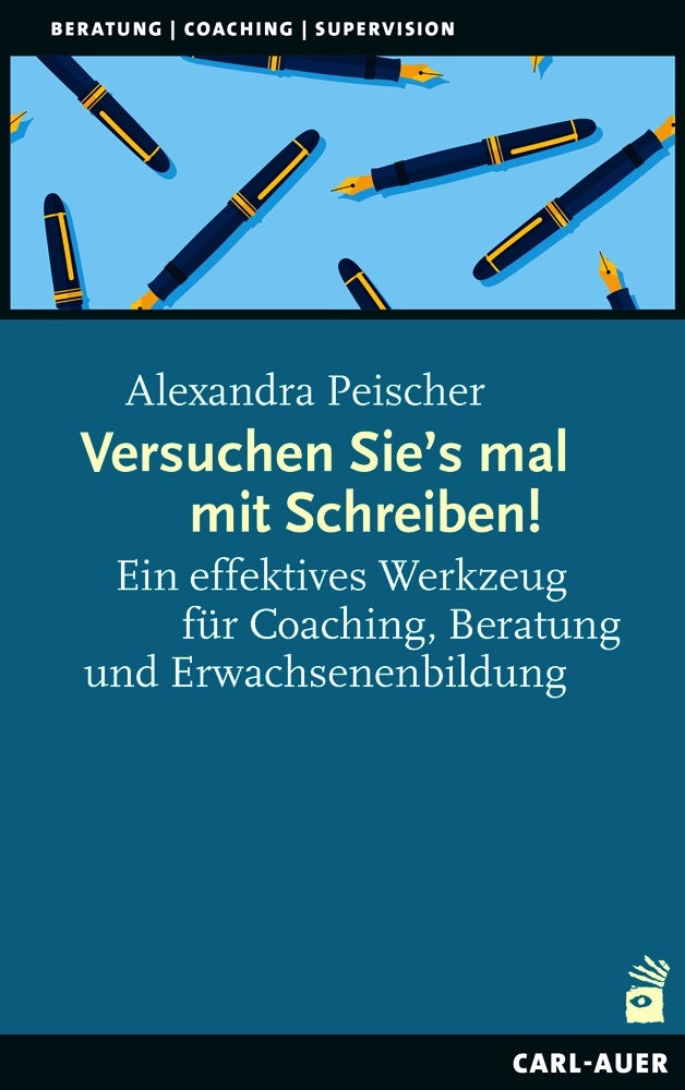 Versuchen Sie's mal mit Schreiben! (Alexandra Peischer)