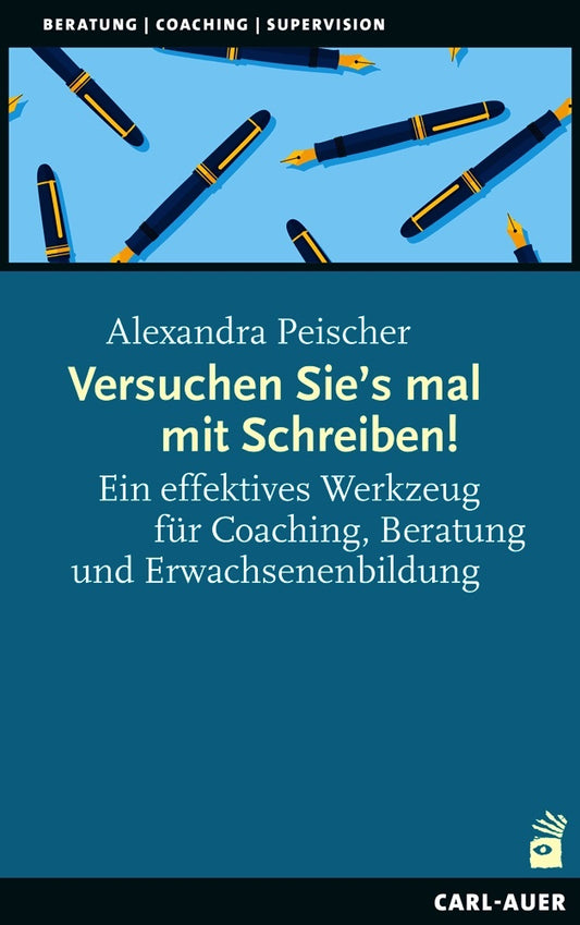 Versuchen Sie's mal mit Schreiben! (Alexandra Peischer)