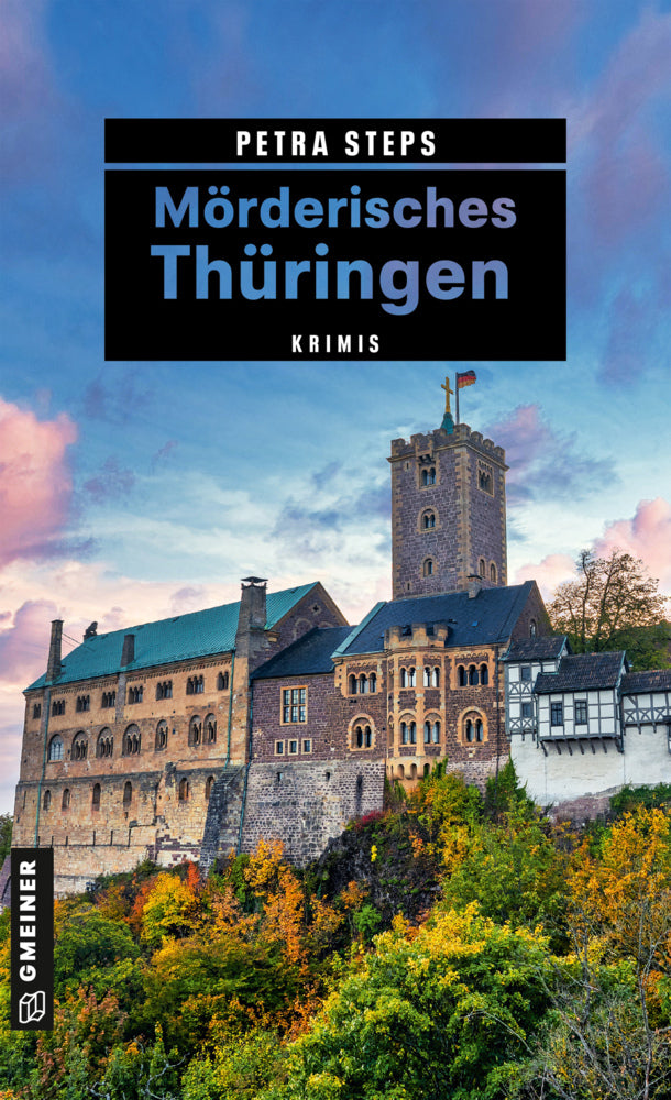 Mörderisches Thüringen (Petra Steps)