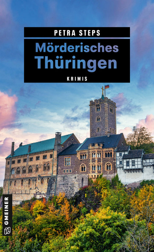 Mörderisches Thüringen (Petra Steps)