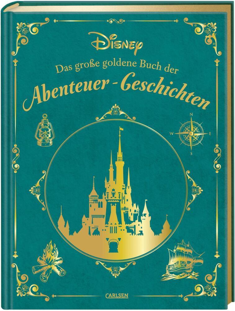 Disney: Das große goldene Buch der Abenteuer-Geschichten (Walt Disney)
