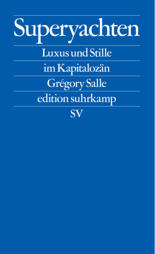 Superyachten (Grégory Salle)