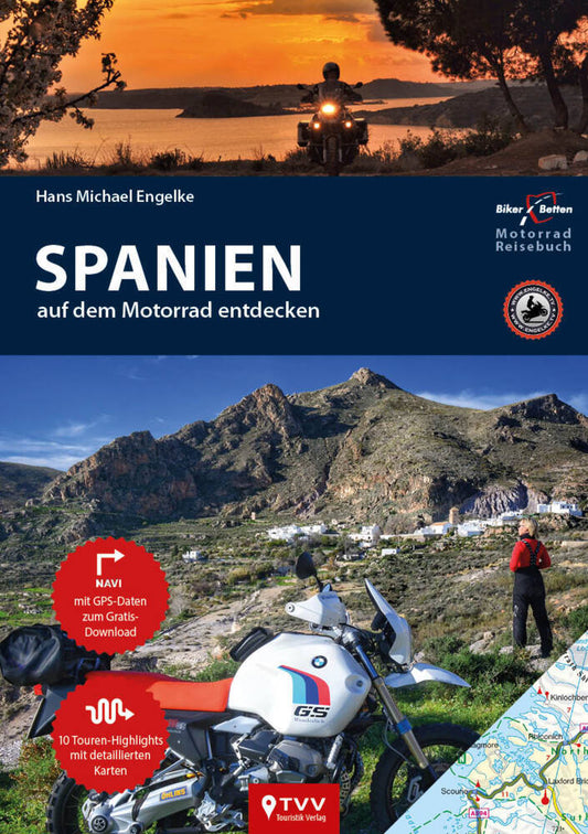 Motorrad Reiseführer Spanien (Hans Michael Engelke)