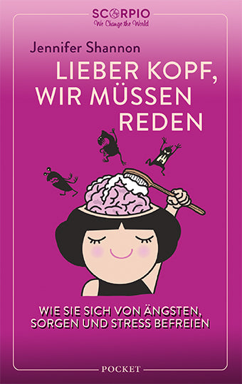 Lieber Kopf, wir müssen reden (Jennifer Shannon)