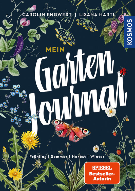 Mein Gartenjournal (Carolin Engwert)