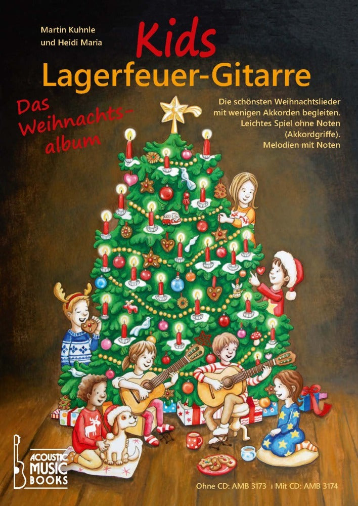 Kids Lagerfeuer-Gitarre. Das Weihnachtsalbum. Mit CD (Martin Kuhnle)
