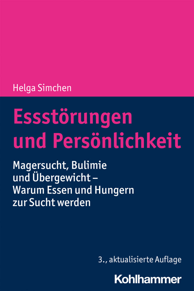 Essstörungen und Persönlichkeit (Helga Simchen)