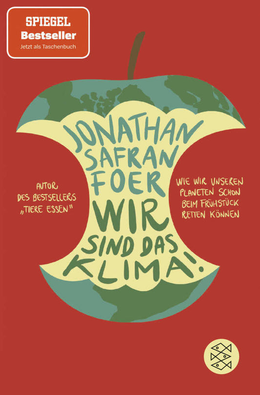 Wir sind das Klima! (Jonathan Safran Foer)
