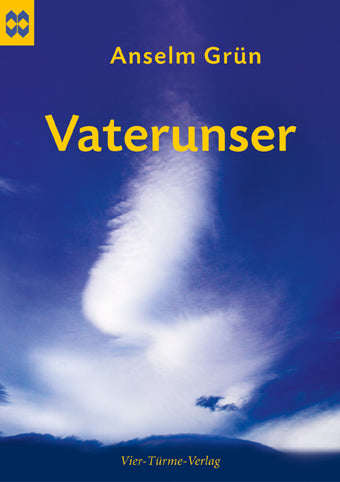Vaterunser (Anselm Grün)