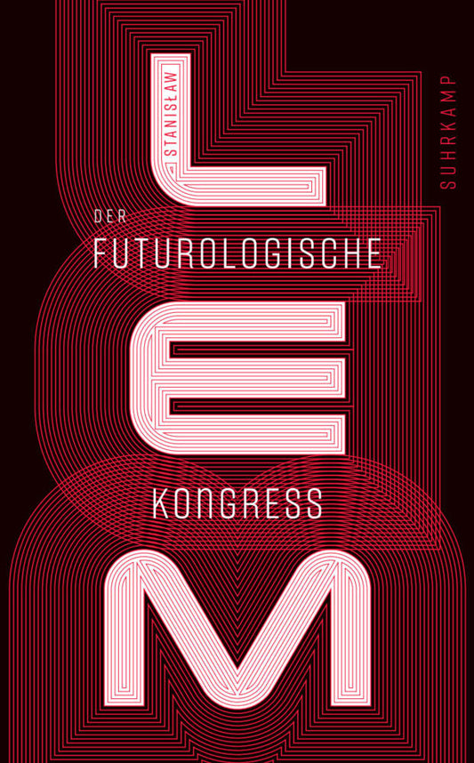 Der futurologische Kongreß (Stanislaw Lem)