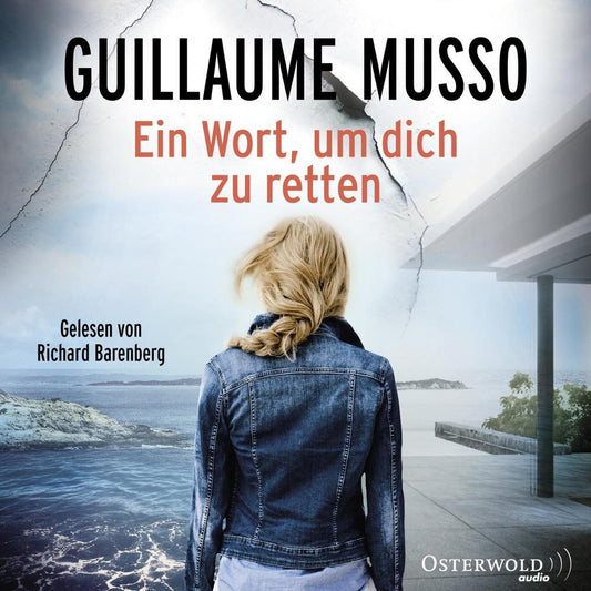 Ein Wort, um dich zu retten, 2 Audio-CD, 2 MP3 (Guillaume Musso)