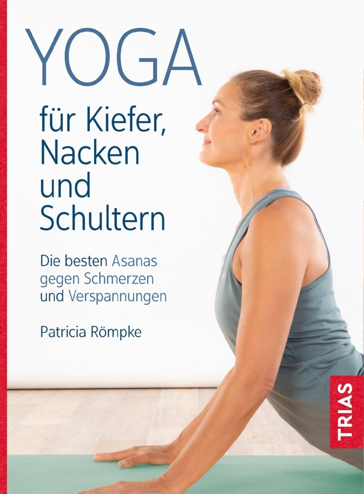 Yoga für Kiefer, Nacken und Schultern (Patricia Römpke)