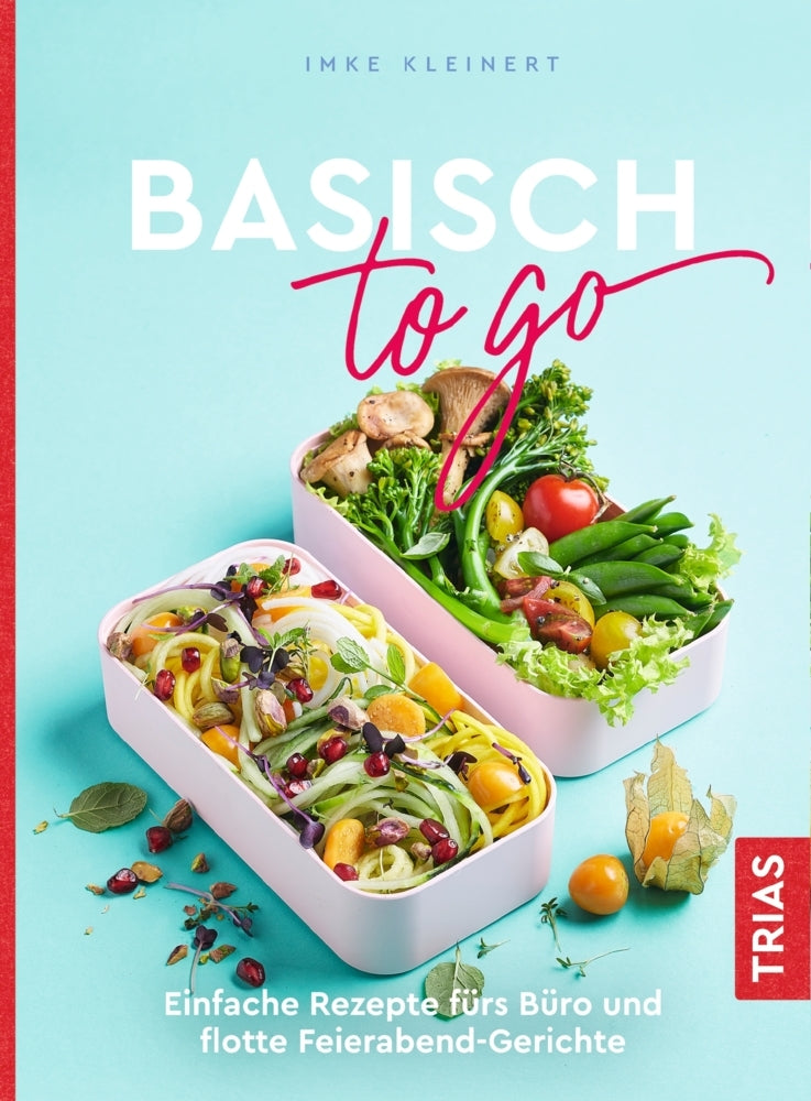 Basisch to go (Imke Kleinert)