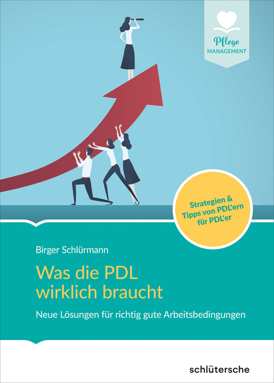 Was die PDL wirklich braucht (Birger Schlürmann)