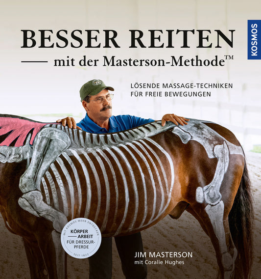 Besser reiten mit der Masterson-Methode (Jim Masterson)