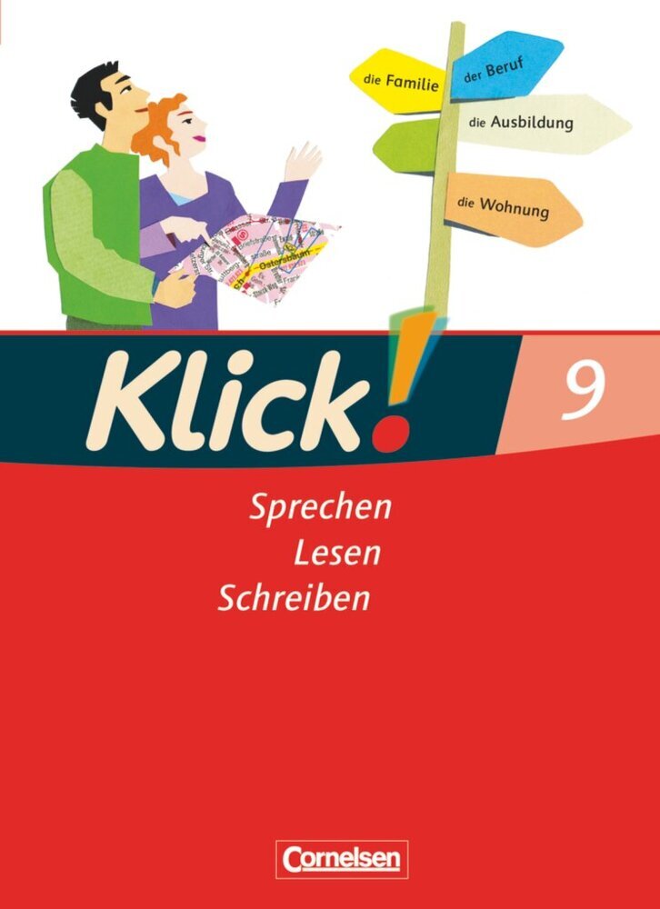 Klick! Deutsch - Ausgabe 2007 - 9. Schuljahr (Michaela Timberlake)