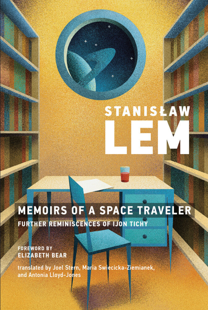 Memoirs of a Space Traveler (Stanislaw Lem)