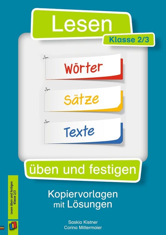 Lesen üben und festigen - Klasse 2/3 (Corina Mittermaier)