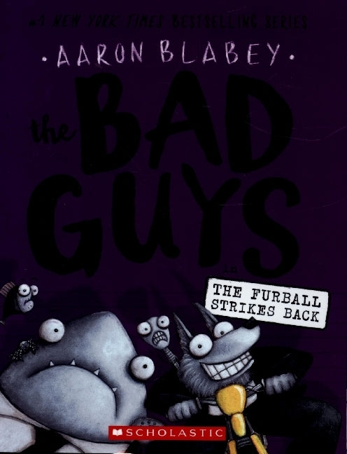The Bad Guys in The Furball Strikes Back (Aaron Blabey)
