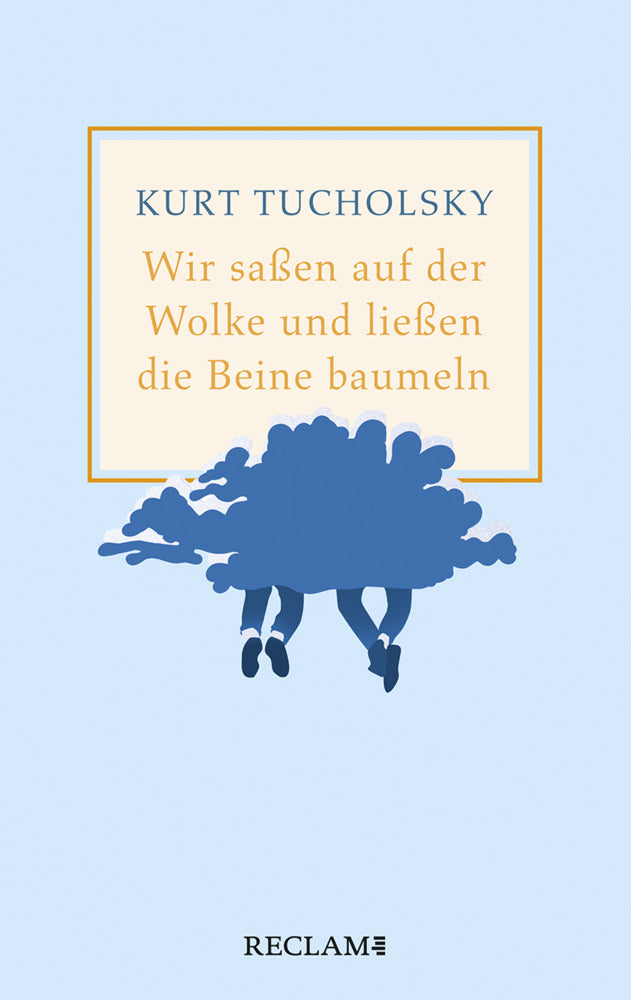 Wir saßen auf der Wolke und ließen die Beine baumeln. Nachher (Kurt Tucholsky)