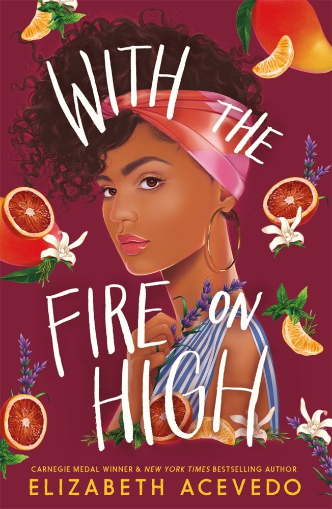 With the Fire on High (Elizabeth Acevedo)